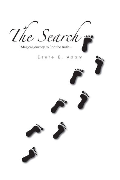 The Search: Magical journey to find the truth