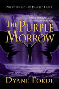 Title: The Purple Morrow, Author: Dyane Forde