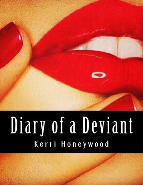 Diary of a Deviant