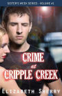 Crime At Cripple Creek