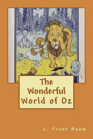 Title: The Wonderful World of Oz, Author: L. Frank Baum