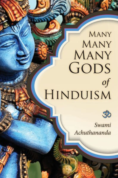 Many Many Many Gods of Hinduism: Turning believers into non-believers and non-believers into believers