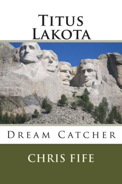 Titus Lakota: Dream Catcher