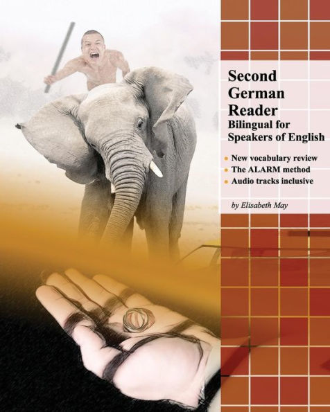 Second German Reader: Bilingual for Speakers of English