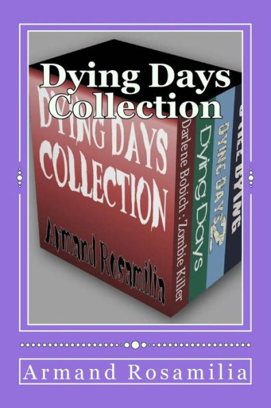 Dying Days Collection