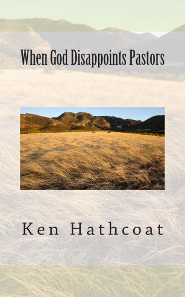 When God Disappoints Pastors