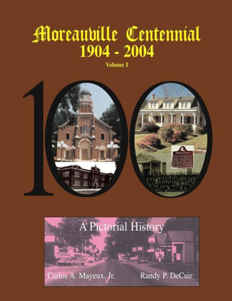 Moreauville Centennial
