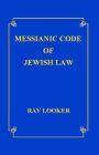 Messianic Code of Jewish Law