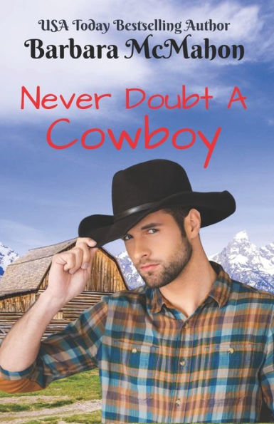 Never Doubt A Cowboy
