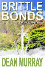 Brittle Bonds (The Guadel Chronicles Volume 3)
