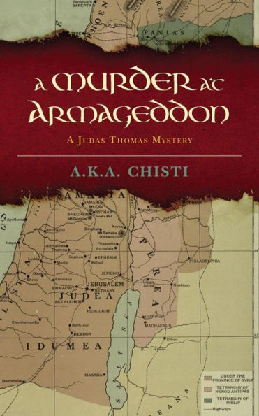 A Murder at Armageddon: A Judas Thomas Mystery