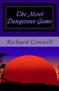 Title: The Most Dangerous Game, Author: Richard Connell