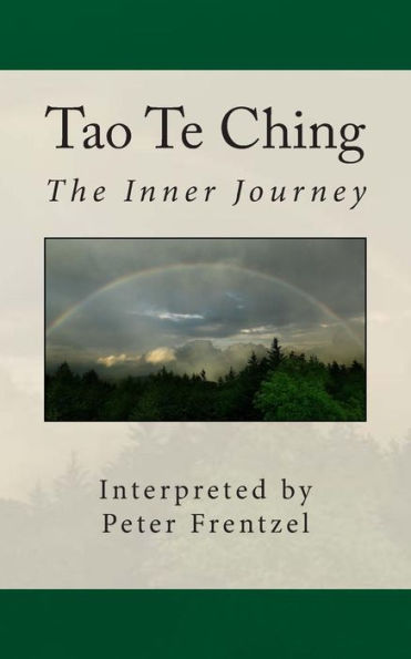 Tao Te Ching: The Inner Journey