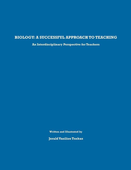 BIOLOGY: A successful approach to teaching: An Interdisciplinary Perspective for Teachers