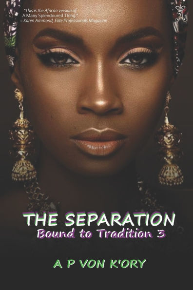 Bound To Tradition: The Separation