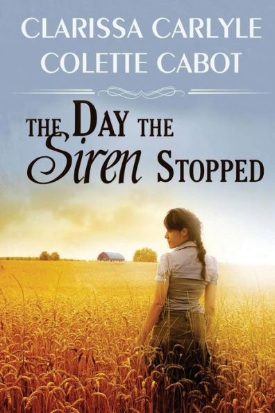 the Day Siren Stopped