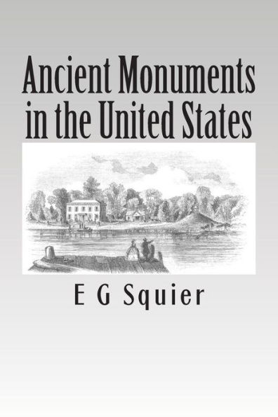 Ancient Monuments in the United States