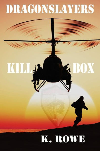 Dragonslayers: Kill Box