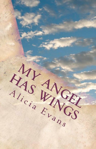 My Angel has wings: A book to help with the loss of a sibling/child