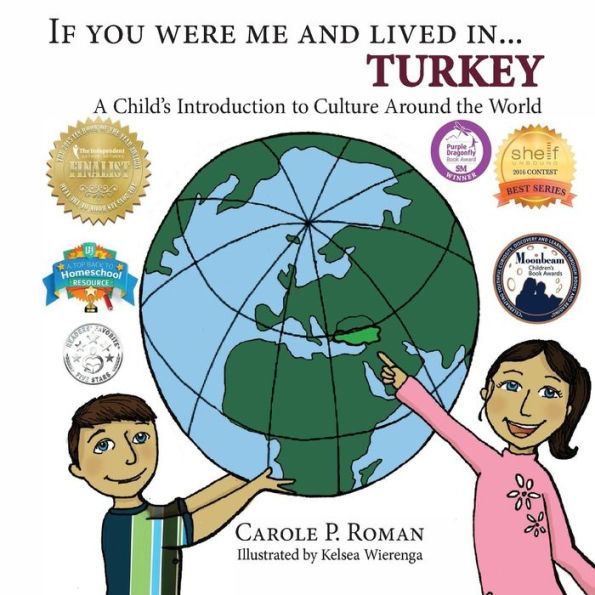 If You Were Me and Lived in... Turkey: A Child's Introduction to Culture Around the World