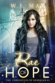 Title: Rae of Hope, Author: W J May