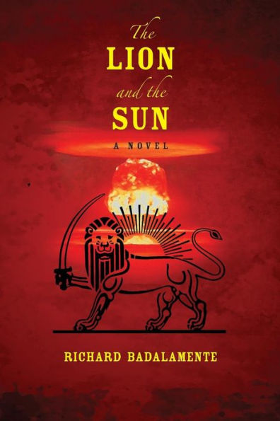 The Lion and the Sun: A Novel