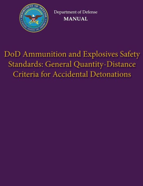 Department Of Defense Manual - DoD Ammunition And Explosives Safety ...