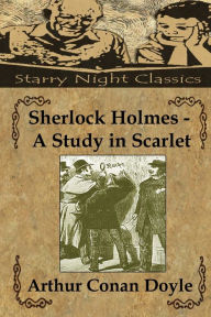 Title: Sherlock Holmes - A Study In Scarlet, Author: Richard S Hartmetz