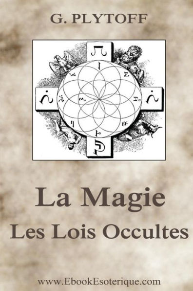 La Magie: Les Lois Occultes