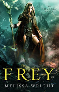 Title: Frey, Author: Melissa Wright