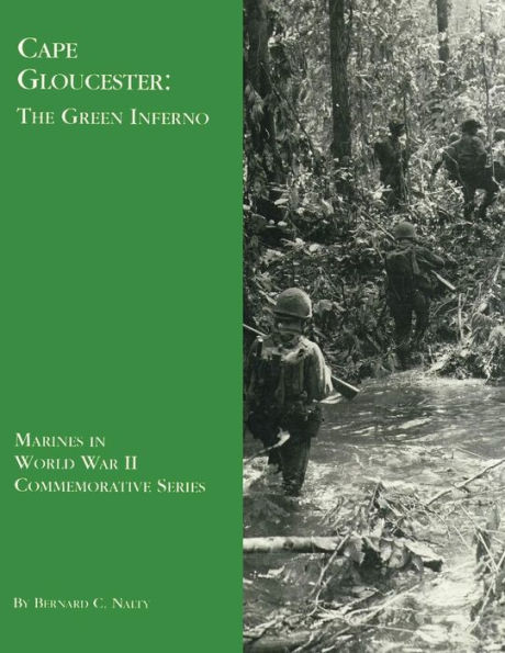 Cape Gloucester: The Green Inferno