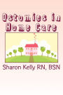 Ostomies in Home Care