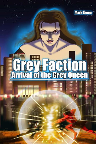 Grey Faction - Arrival of the Grey Queen: Manga Novel - A deal with the Devil will change everything...