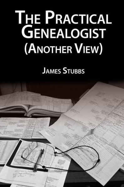 The Practical Genealogist (Another View)
