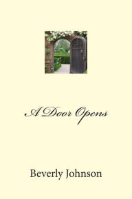 Title: A Door Opens, Author: Beverly Johnson