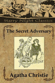 Title: The Secret Adversary (Tommy and Tuppence Series), Author: Richard S Hartmetz