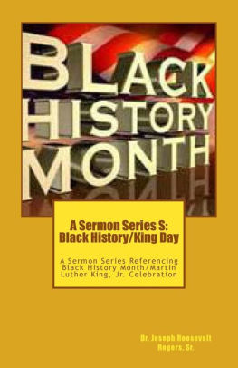 A Sermon Series S Black History King Day A Sermon Series