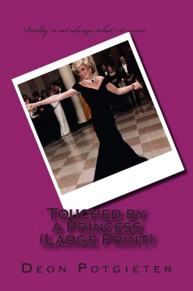 Touched by a Princess (Large Print)