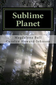 Title: Sublime Planet, Author: Carolyn Howard-Johnson