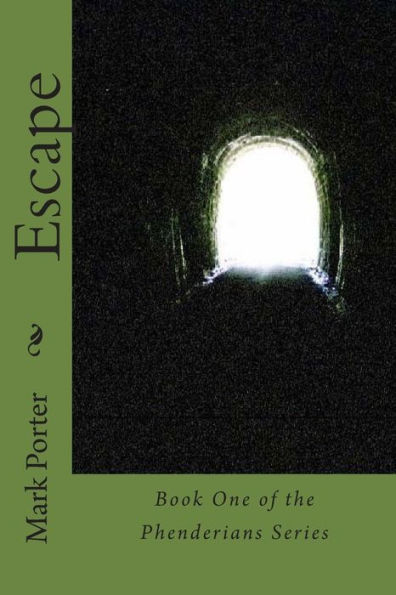 Escape: One of the Phenderians Series