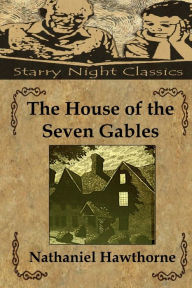 The House Of The Seven Gables