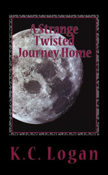 A Strange Twisted Journey Home