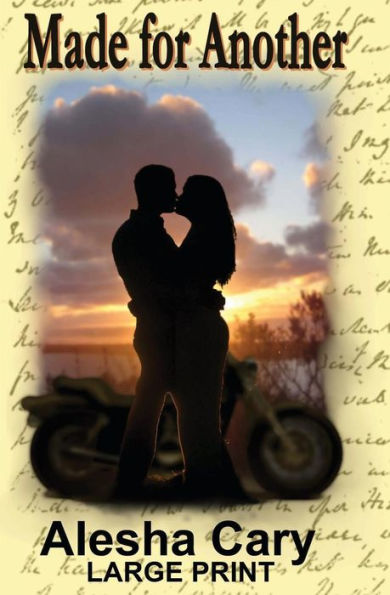 Made For Another: Caroline Dawson Series - Book 1 - Large Print