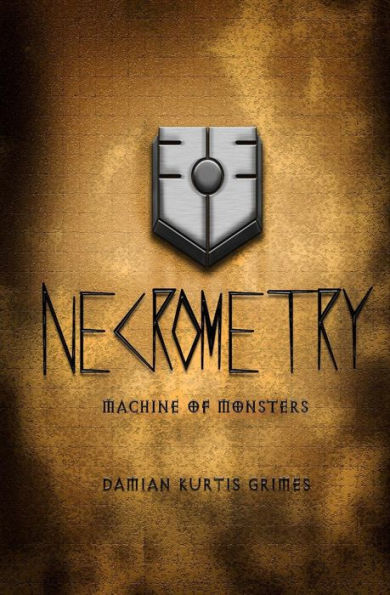 Necrometry: Machine of Monsters