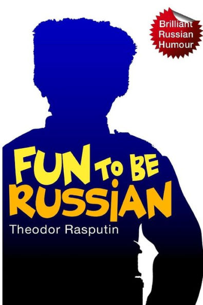 Fun to be Russian