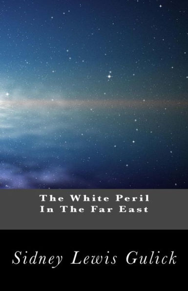 The White Peril In The Far East: An Interpretation of the Significance of the Russo-Japanese War