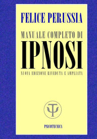 Title: IPNOSI manuale completo, Author: Felice Perussia