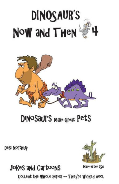 Dinosaur's Now and Then 4: Dinosaur's make great Pets in Black + White