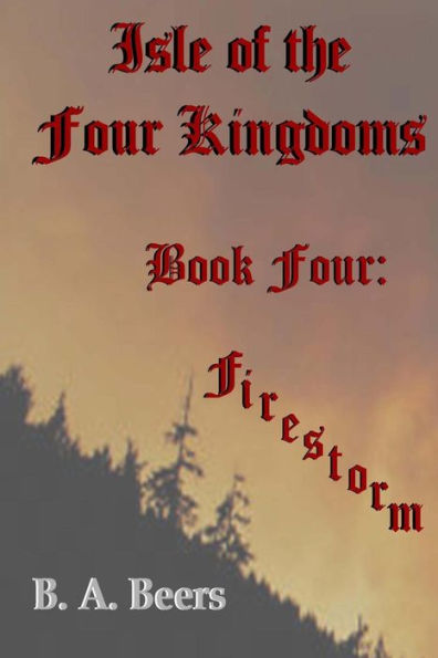 Firestorm: Isle of the Four Kingdoms