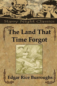 Title: The Land That Time Forgot, Author: Richard S Hartmetz